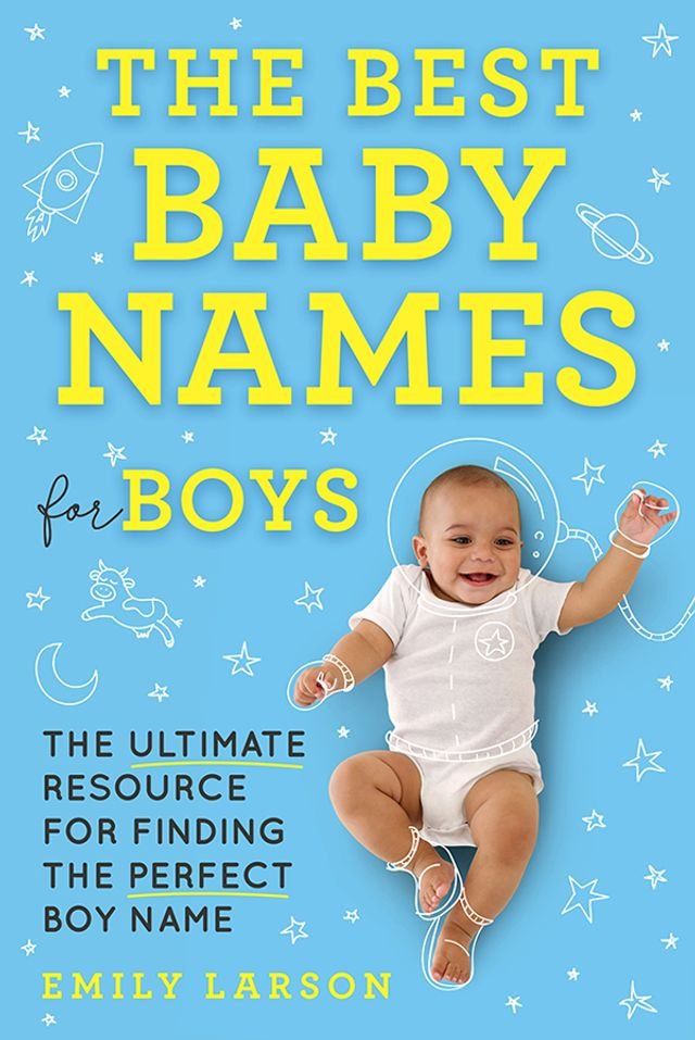  The Best Baby Names for Boys(Kobo/電子書)