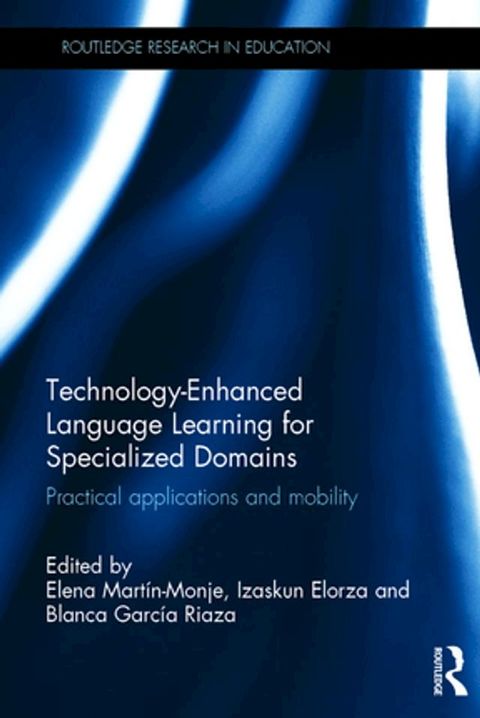 Technology-Enhanced Language Learning for Specialized Domains(Kobo/電子書)