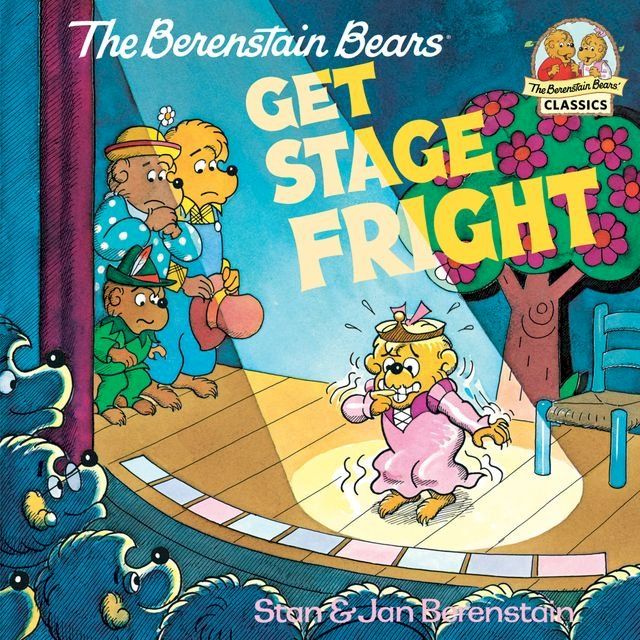  The Berenstain Bears Get Stage Fright(Kobo/電子書)