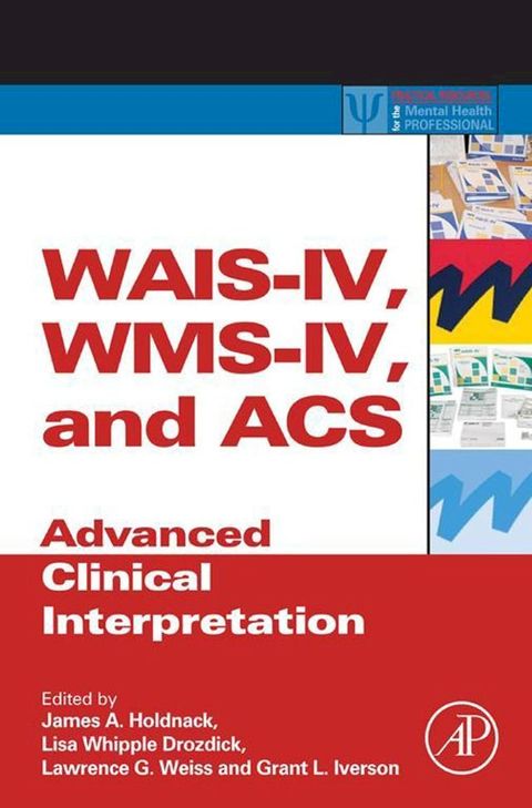 WAIS-IV, WMS-IV, and ACS(Kobo/電子書)