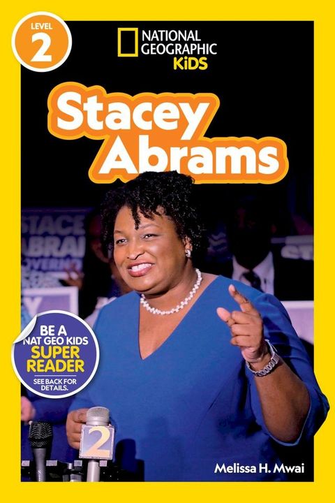 National Geographic Readers: Stacey Abrams (Level 2)(Kobo/電子書)