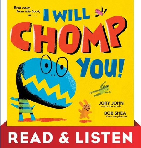 I Will Chomp You!: Read & Listen Edition(Kobo/電子書)