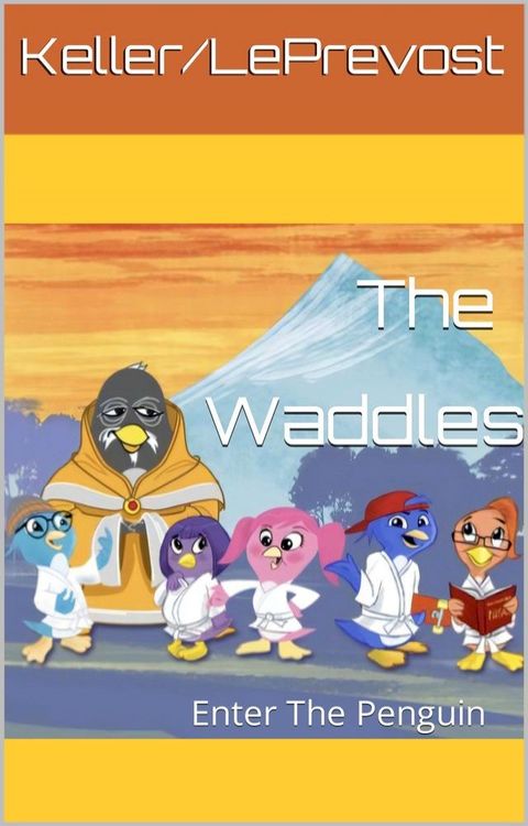 The Waddles(Kobo/電子書)