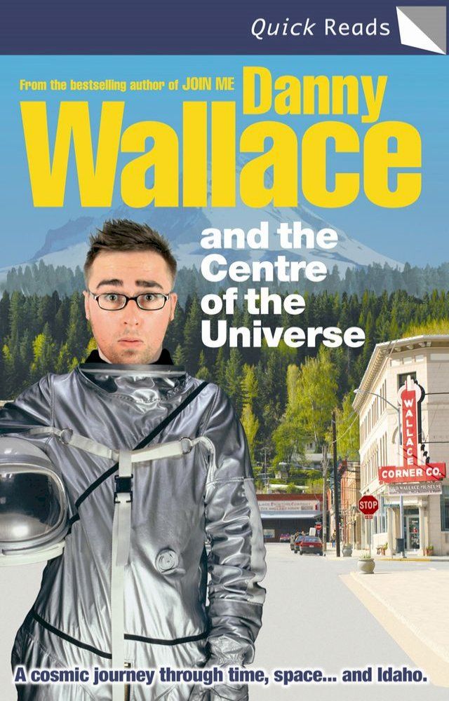  Danny Wallace and the Centre of the Universe(Kobo/電子書)