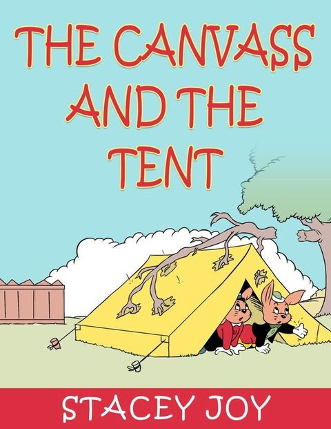 The Canvass and The Tent(Kobo/電子書)