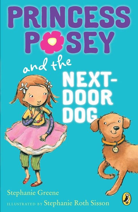 Princess Posey and the Next-Door Dog(Kobo/電子書)