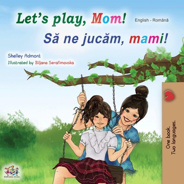  Let’s Play, Mom! Să ne jucăm, mami!(Kobo/電子書)