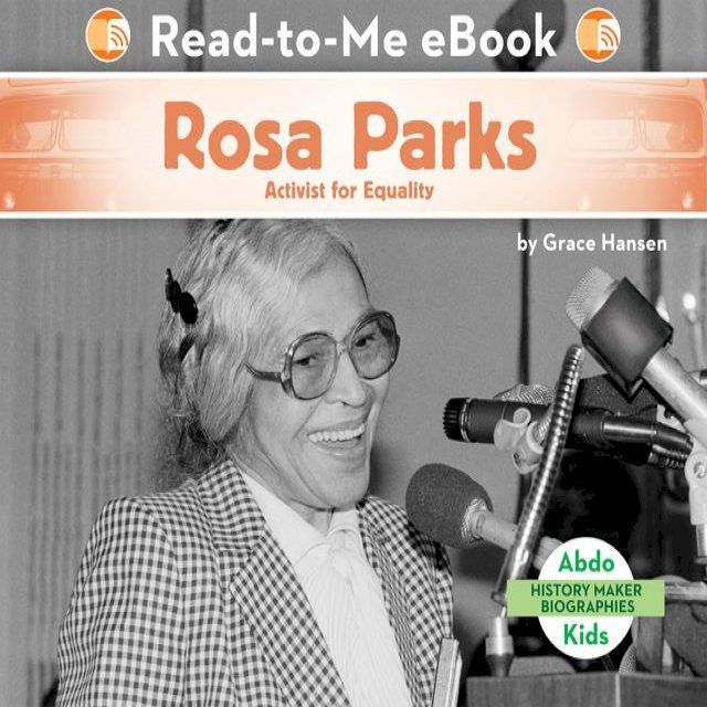  Rosa Parks: Activist for Equality(Kobo/電子書)