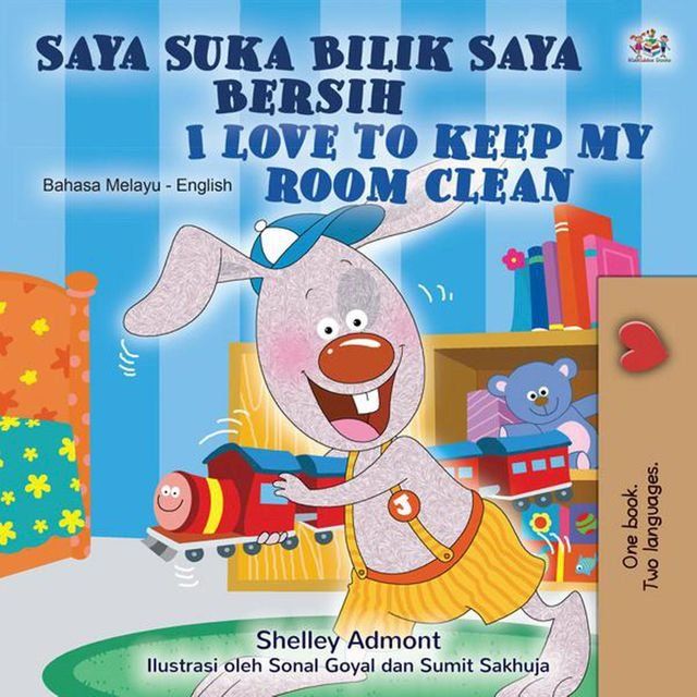  Saya Suka Bilik Saya Bersih I Love to Keep My Room Clean(Kobo/電子書)