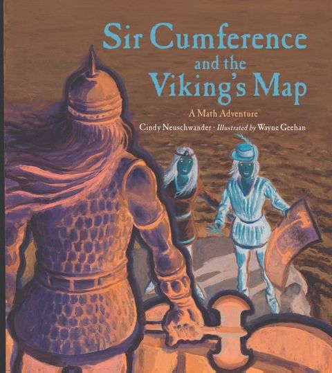 Sir Cumference and the Viking's Map(Kobo/電子書)