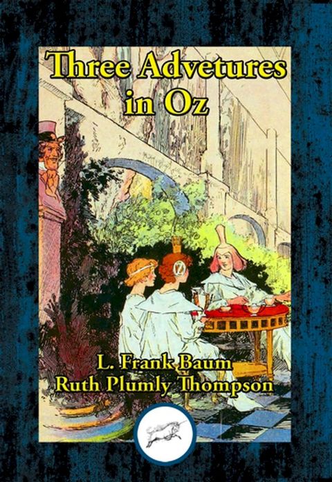 Three Adventures in OZ(Kobo/電子書)