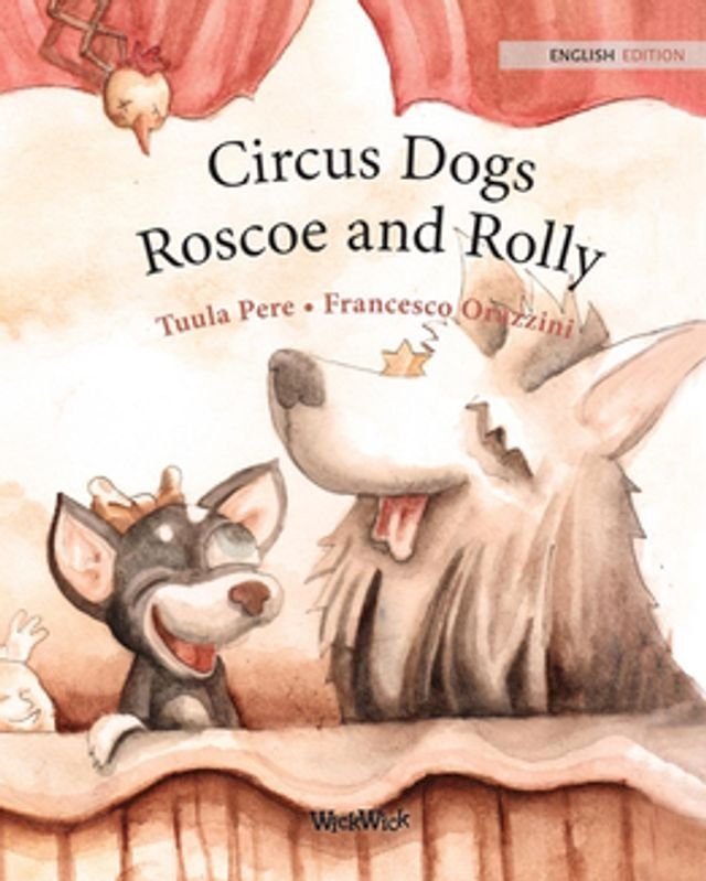  Circus Dogs Roscoe and Rolly(Kobo/電子書)