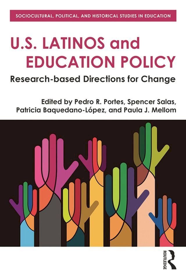  U.S. Latinos and Education Policy(Kobo/電子書)