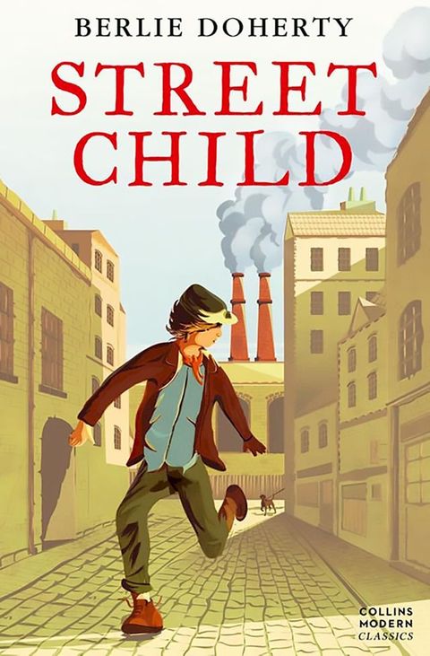 Street Child (HarperCollins Children’s Modern Classics)(Kobo/電子書)