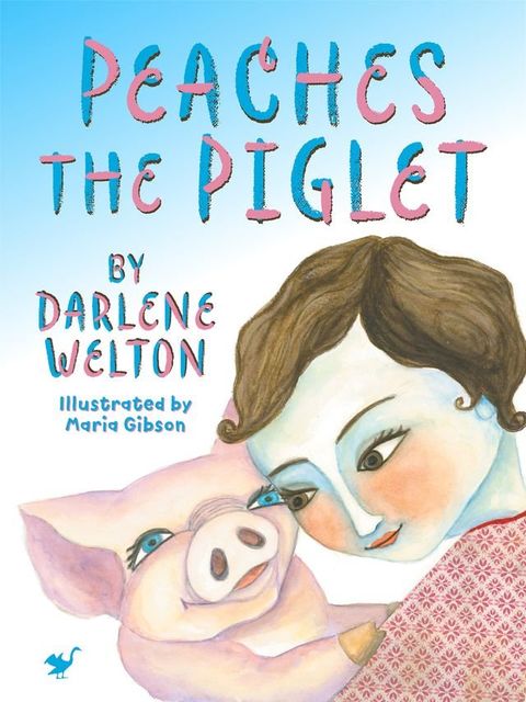 Peaches the Piglet(Kobo/電子書)