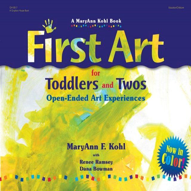  First Art for Toddlers and Twos(Kobo/電子書)