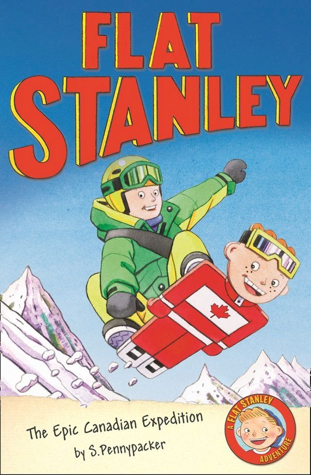  The Epic Canadian Expedition (Flat Stanley)(Kobo/電子書)