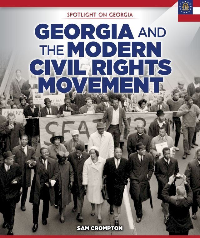  Georgia and the Modern Civil Rights Movement(Kobo/電子書)