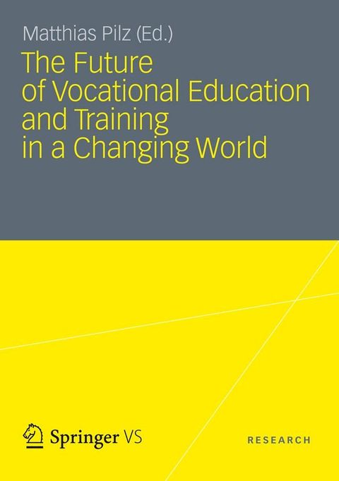 The Future of Vocational Education and Training in a Changing World(Kobo/電子書)