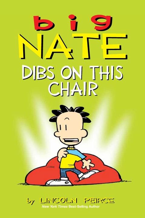 Big Nate: Dibs on This Chair(Kobo/電子書)