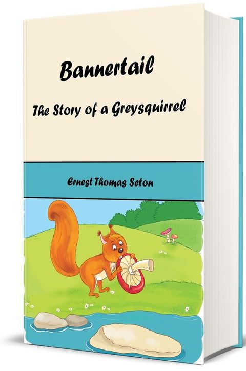 Bannertail (Illustrated)(Kobo/電子書)