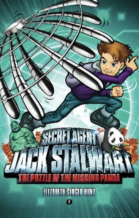 Secret Agent Jack Stalwart: Book 7: The Puzzle of the Missing Panda: China(Kobo/電子書)