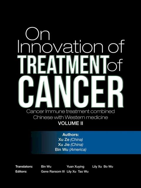 On Innovation of Treatment of Cancer(Kobo/電子書)