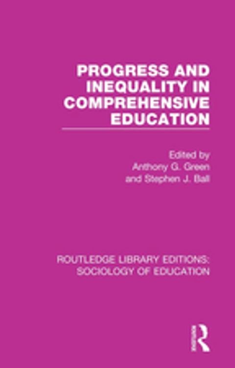 Progress and Inequality in Comprehensive Education(Kobo/電子書)