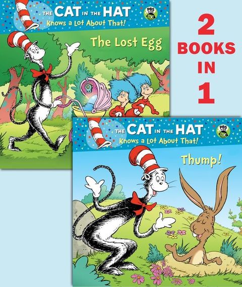 Thump!/The Lost Egg (Dr. Seuss/The Cat in the Hat Knows a Lot About That!)(Kobo/電子書)