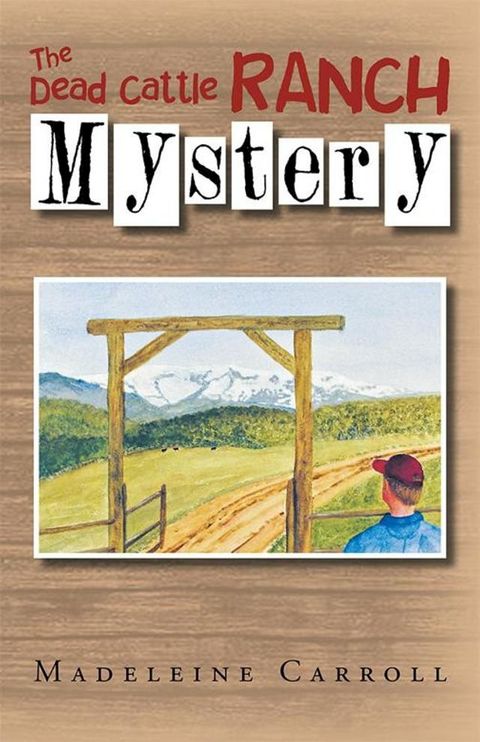 The Dead Cattle Ranch Mystery(Kobo/電子書)