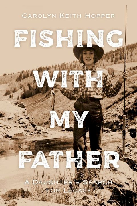 Fishing with My Father(Kobo/電子書)