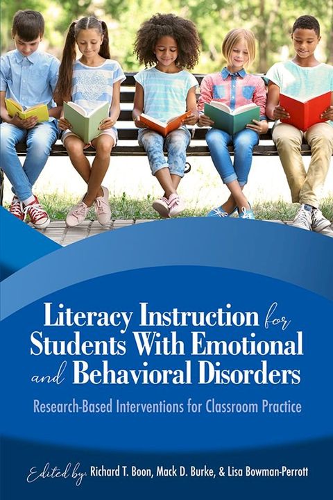 Literacy Instruction for Students with Emotional and Behavioral Disorders(Kobo/電子書)