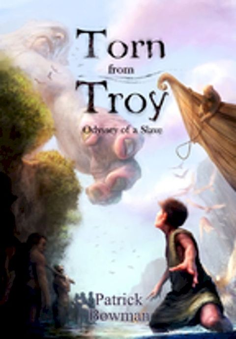 Torn from Troy(Kobo/電子書)