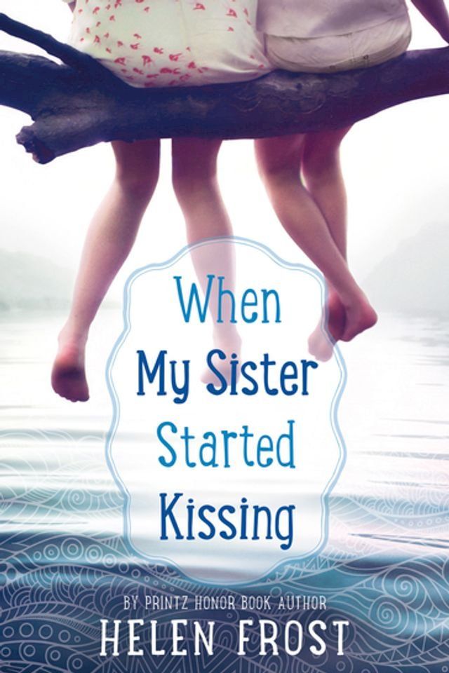  When My Sister Started Kissing(Kobo/電子書)