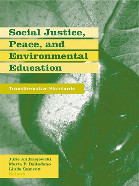 Social Justice, Peace, and Environmental Education(Kobo/電子書)