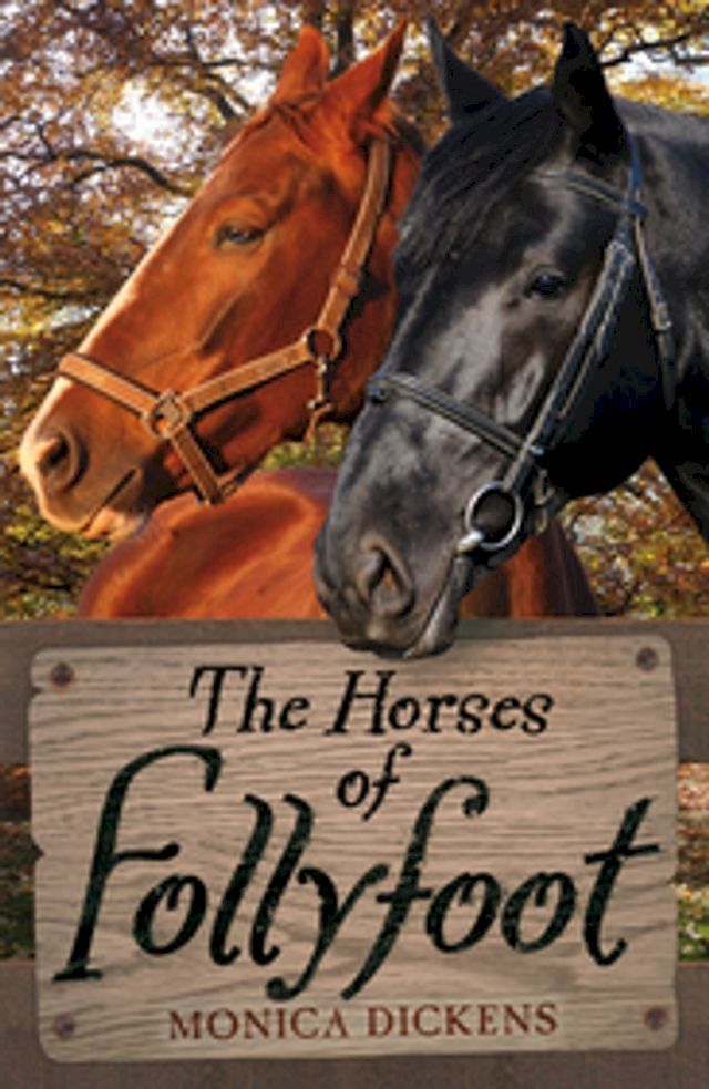  The Horses of Follyfoot(Kobo/電子書)