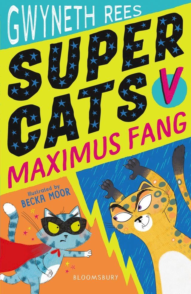  Super Cats v Maximus Fang(Kobo/電子書)