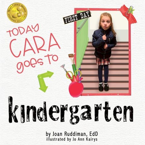 Today Cara Goes to Kindergarten(Kobo/電子書)