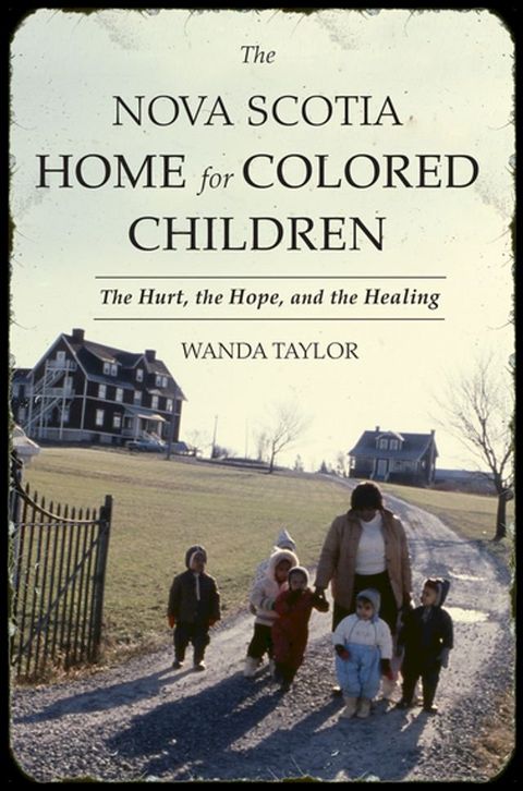 The Nova Scotia Home for Colored Children(Kobo/電子書)