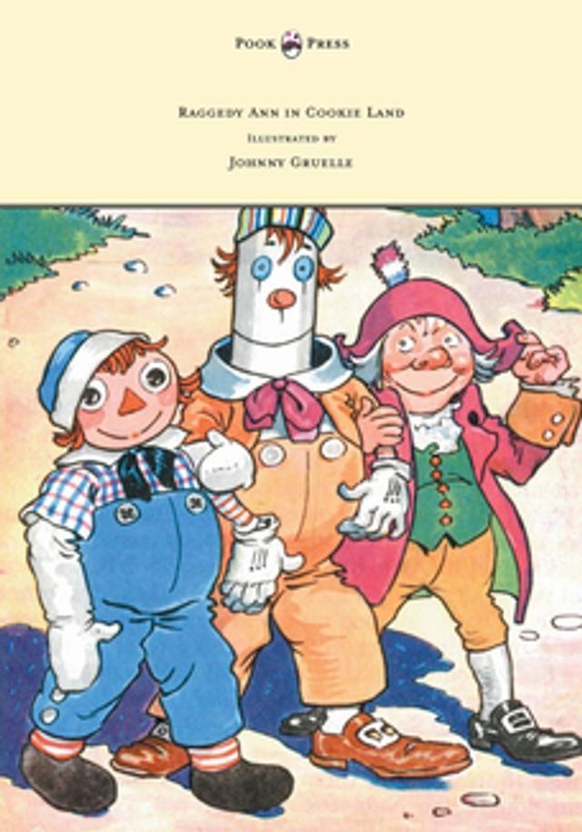  Raggedy Ann in Cookie Land - Illustrated by Johnny Gruelle(Kobo/電子書)