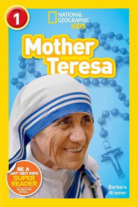 National Geographic Readers: Mother Teresa (L1)(Kobo/電子書)