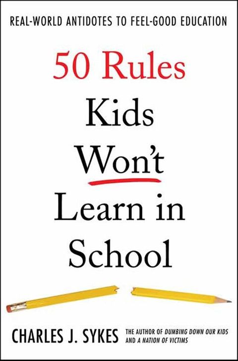 50 Rules Kids Won't Learn in School(Kobo/電子書)