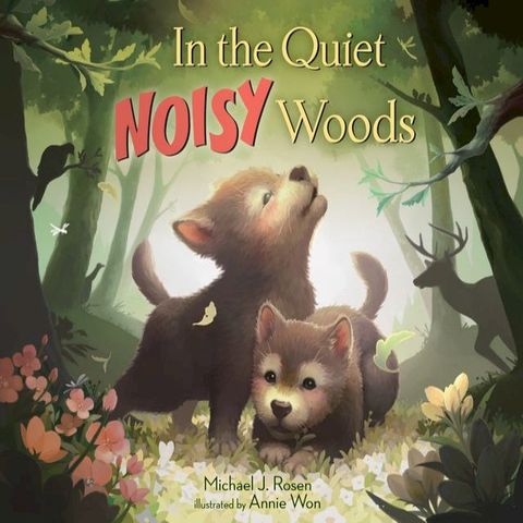 In the Quiet, Noisy Woods(Kobo/電子書)