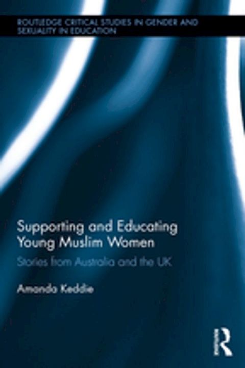 Supporting and Educating Young Muslim Women(Kobo/電子書)