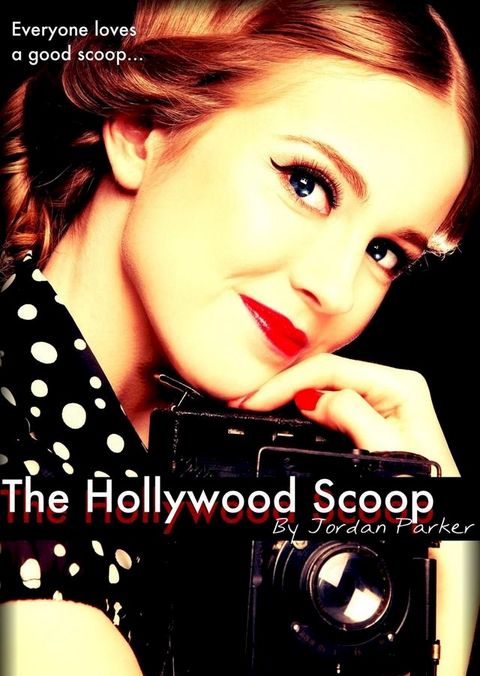 The Hollywood Scoop(Kobo/電子書)