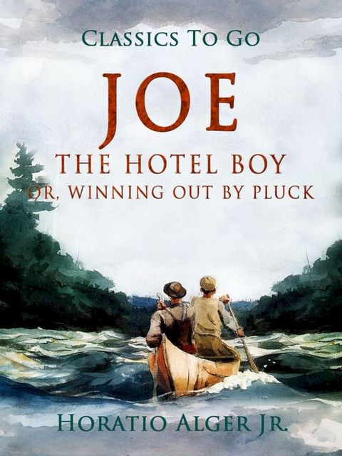 Joe the Hotel Boy(Kobo/電子書)