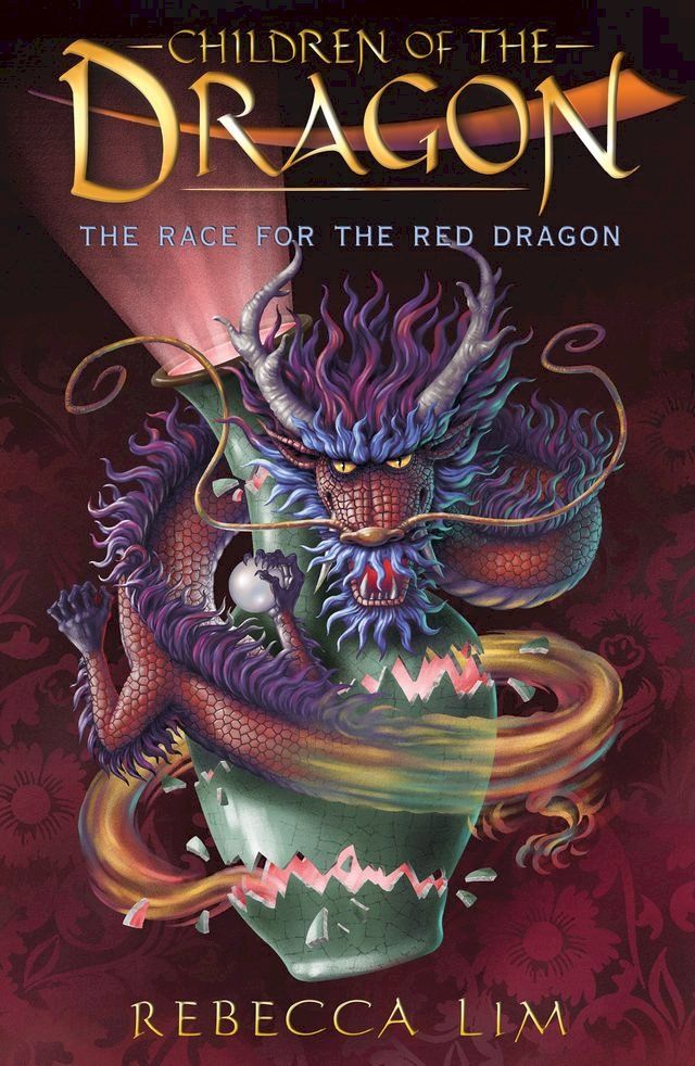  The Race for the Red Dragon: Children of the Dragon 2(Kobo/電子書)