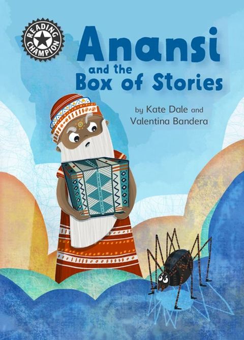 Anansi and the Box of Stories(Kobo/電子書)