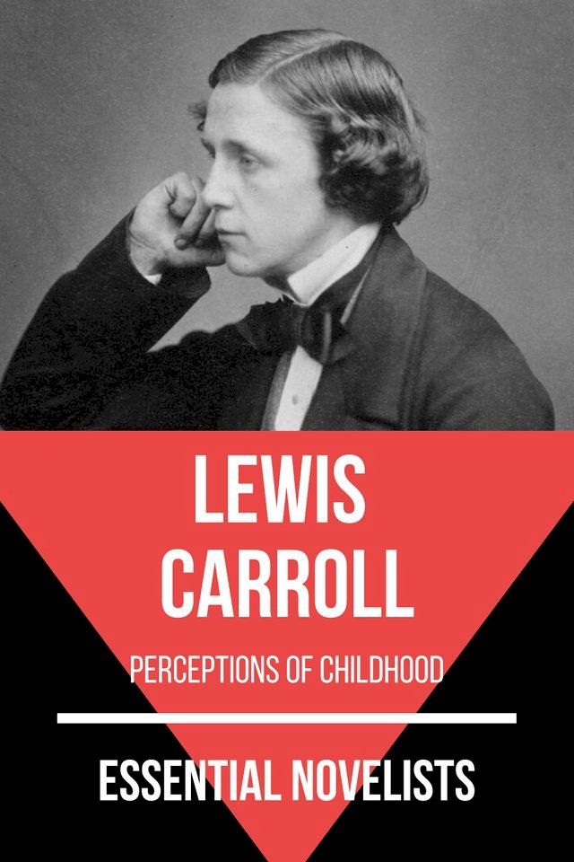  Essential Novelists - Lewis Carroll(Kobo/電子書)