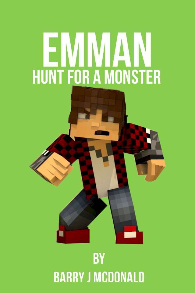  Emman Hunt for a Monster(Kobo/電子書)